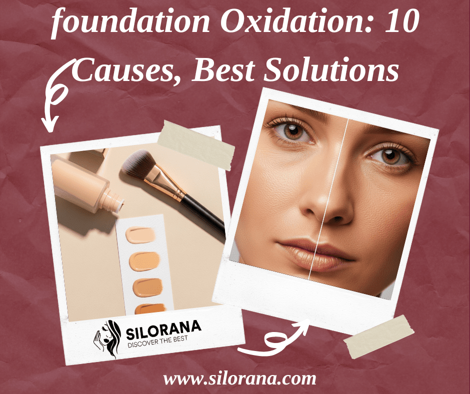 foundation Oxidation: 10 Causes, Best Solutions